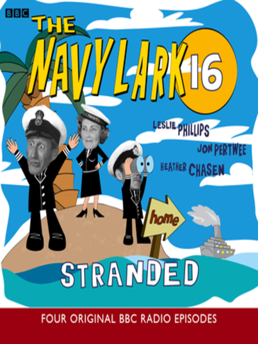 Title details for The Navy Lark Volume 16 by George Evans - Available